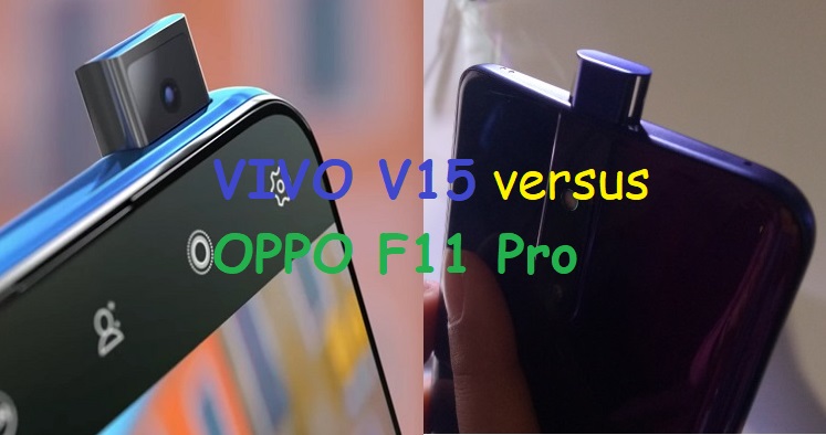 Mengadu Kamera Pop Up Vivo V15 vs Oppo F11 Pro