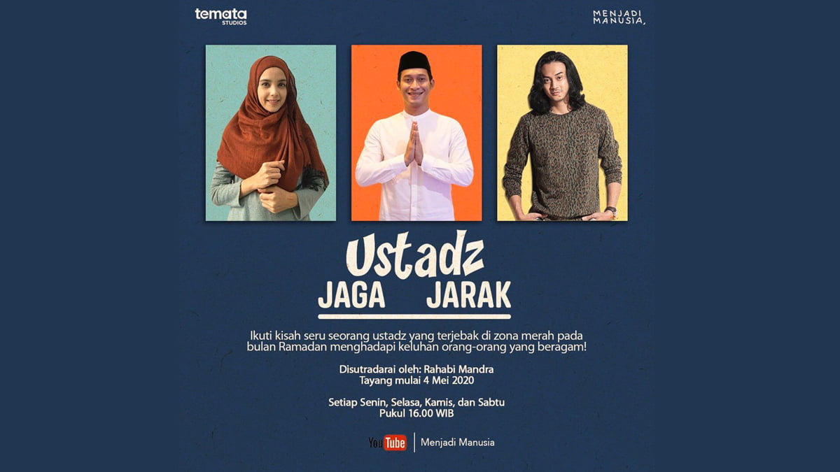 Temani Ngabuburit di Kala Pandemi, Temata Studios Hadirkan Web Series 'Ustadz Jaga Jarak'