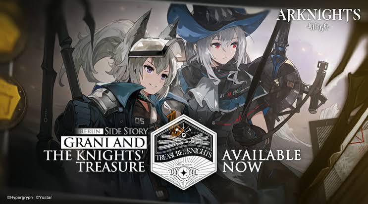 Arknights Bikin Event Re-Run Grani and the Knights’ Treasure dan Hadirkan Operator Baru