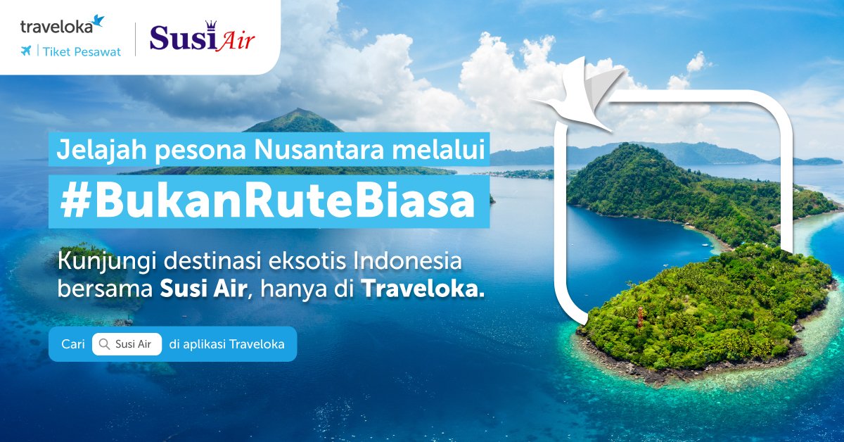 Pesan Tiket Susi Air Mulai dari Pangandaran hingga Raja Ampat Kini Lebih Mudah di Traveloka