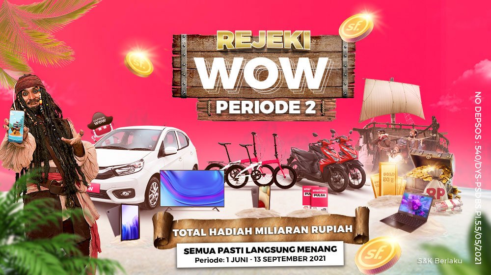 Lebih dari 2,5 Juta Pengguna Smartfren Dapat Rejeki WOW Periode Pertama, Masih Ada Kesempatan Menang di Periode Kedua!