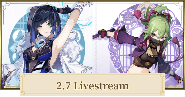 Sempat Diundur, Ini Dia Bocoran Live Stream Genshin Impact 2.7